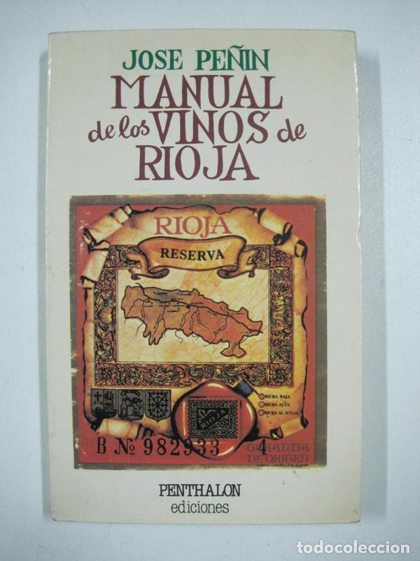 Libros: Manual de los vinos de La Rioja  / Jos&eacute; Pe&ntilde;in - Foto 1