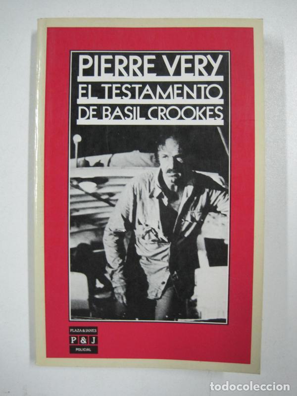 Libros: El testamento de Basil Crookes  / Pierre V&eacute;ry - Foto 1