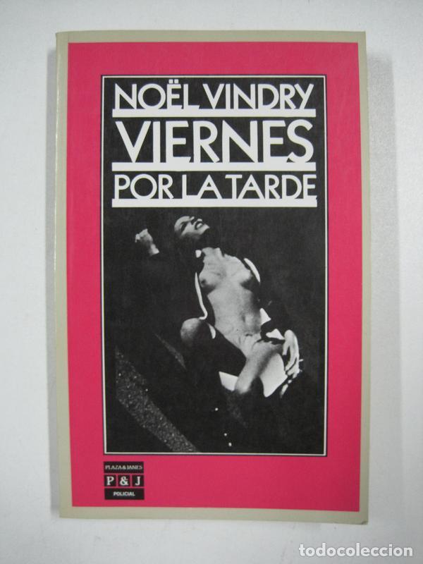 Libros: Viernes por la tarde  / N&ouml;el Vindry - Foto 1