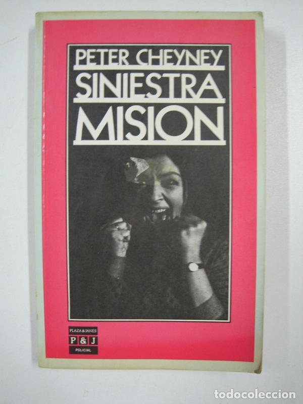 Libros: Siniestra misi&oacute;n / Peter Cheyney - Foto 1