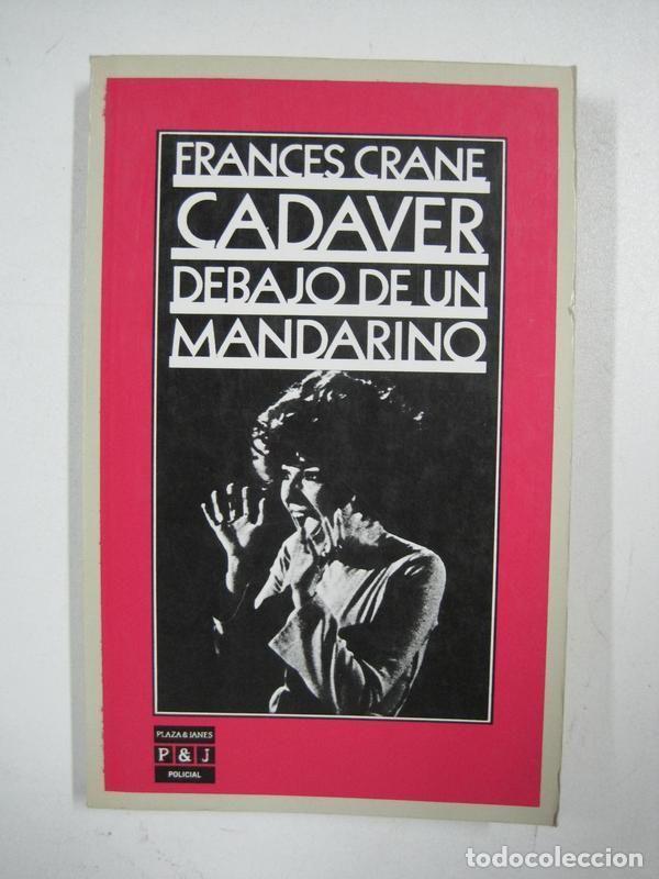 Libros: Cadaver debajo de un mandarino / Frances Crane - Foto 1