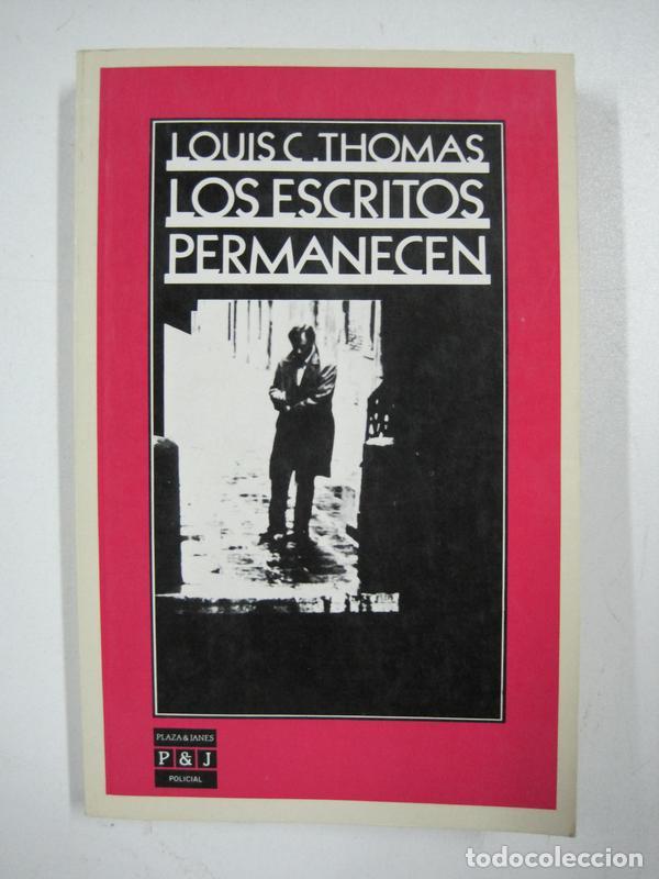 Libros: Los escritos permanecen / Louis Thomas - Foto 1