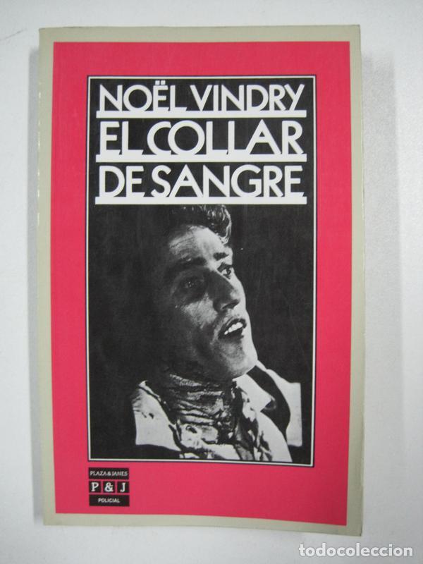 Libros: El collar de sangre / No&euml;l Vindry - Foto 1