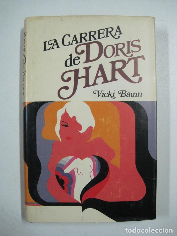 Libros: La carrera de Doris Hart / Vcki Baum - Foto 1