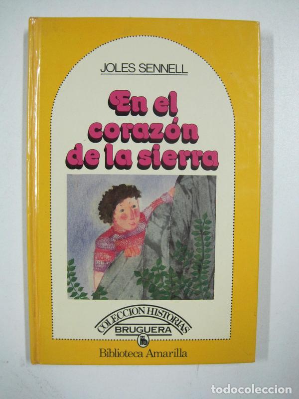 Libros: En el coraz&oacute;n de la Sierra / Joles Sennell - Foto 1
