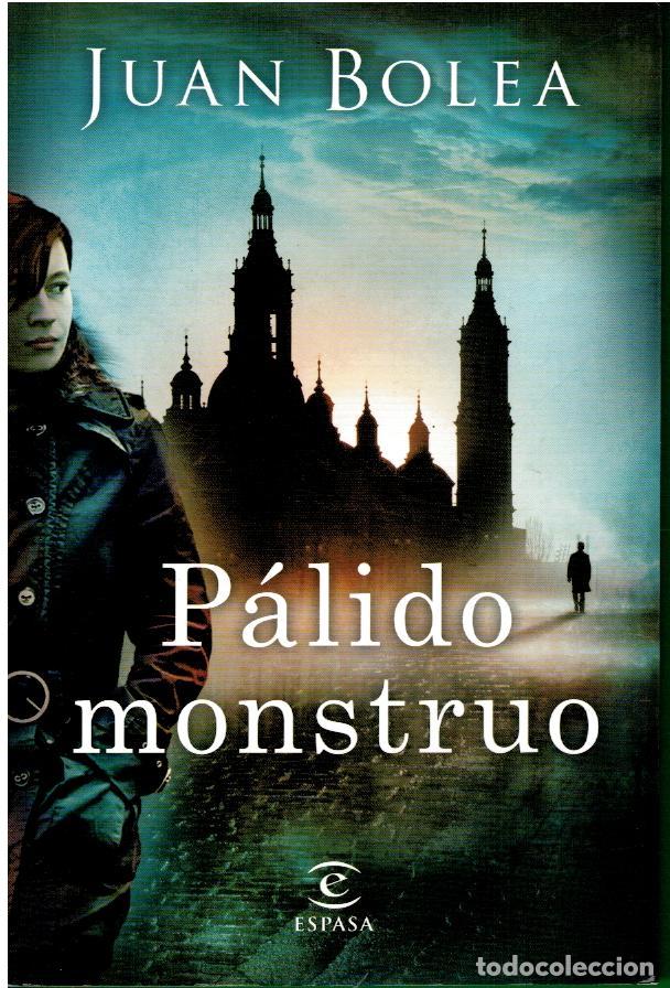Libros: P&Aacute;LIDO MONSTRUO. 1&ordf; edici&oacute;n. - Foto 1