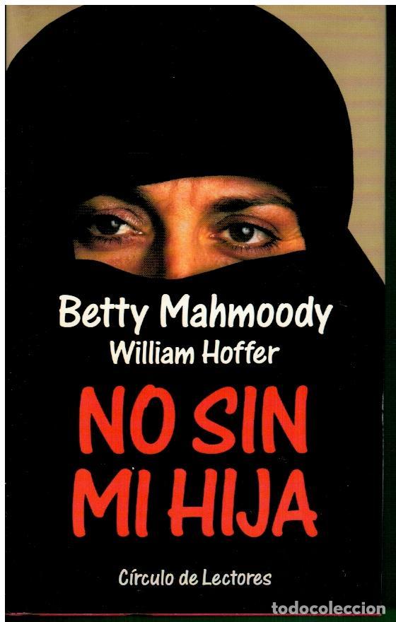 Libros: NO SIN MI HIJA. - Foto 1