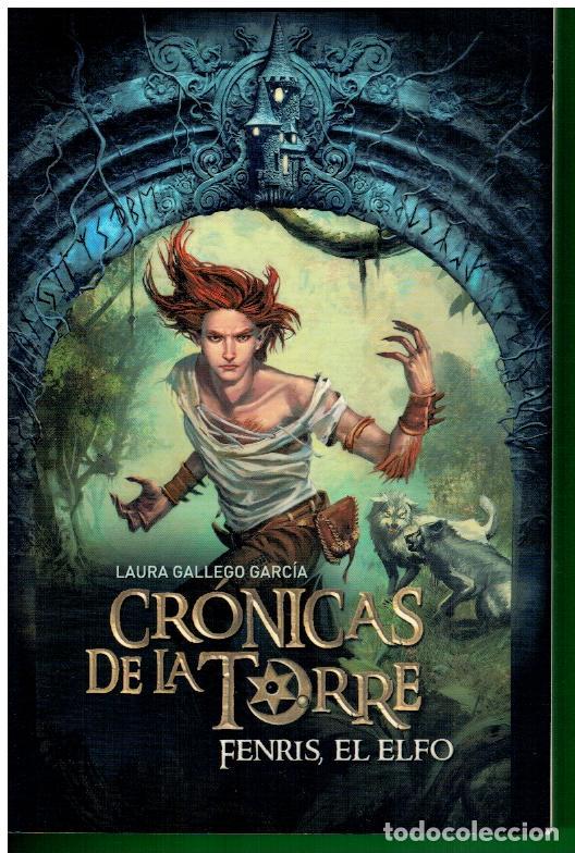 Libros: CR&Oacute;NICAS DE LA TORRE. FENRIS, EL ELFO. 4&ordf; ed. - Foto 1