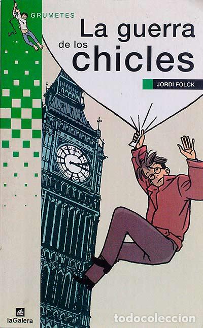 Libros: La guerra de los chicles - Jordi Folck - Foto 1