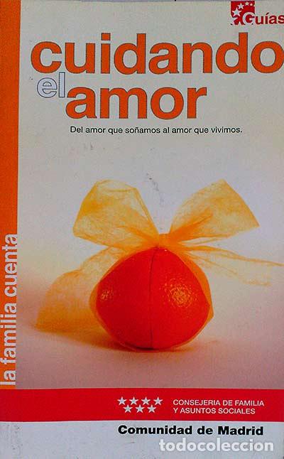 Libros: Cuidando el amor - VVAA - Foto 1
