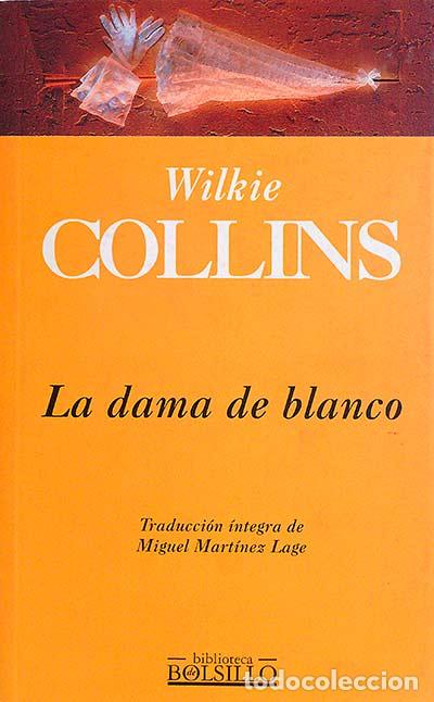Libros: La dama de blanco - Collins, Wilkie - Foto 1