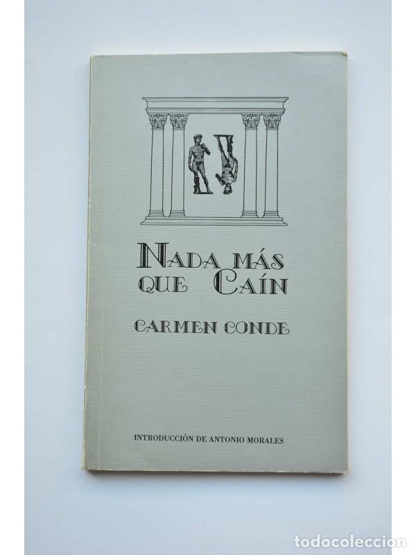 Libros: Nada m&aacute;s que Ca&iacute;n - CONDE, Carmen - Foto 1