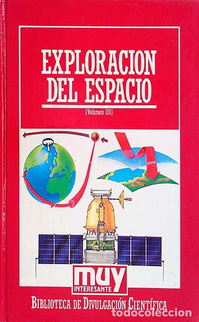 Libros: El esplendor de la exploraci&oacute;n del espacio Vol III - Kenneth Gatland - Foto 1