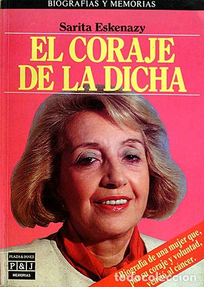 Libros: El coraje de la dicha - Sarita Eskenazy - Foto 1