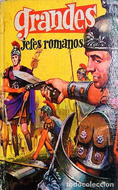Libros: GRANDES JEFES ROMANOS - J. REPOLL&Eacute;S - Foto 1