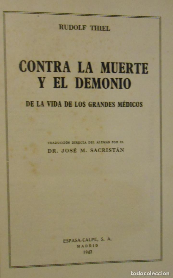 Libros: THIEL, Rudolf.- - Contra la Muerte y el Demonio. - Foto 1