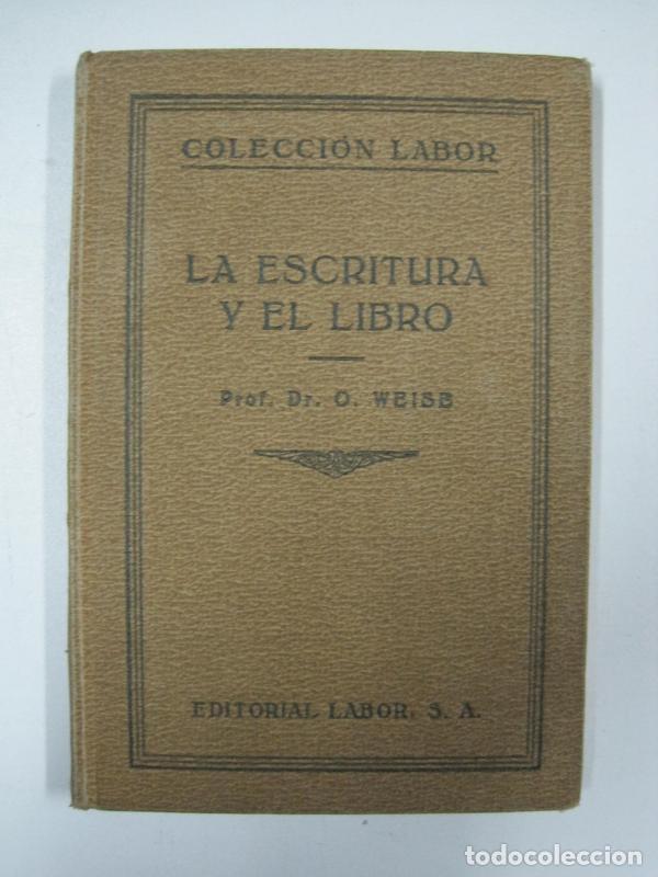 Libros: La escritura del libro / O. Weise - Foto 1
