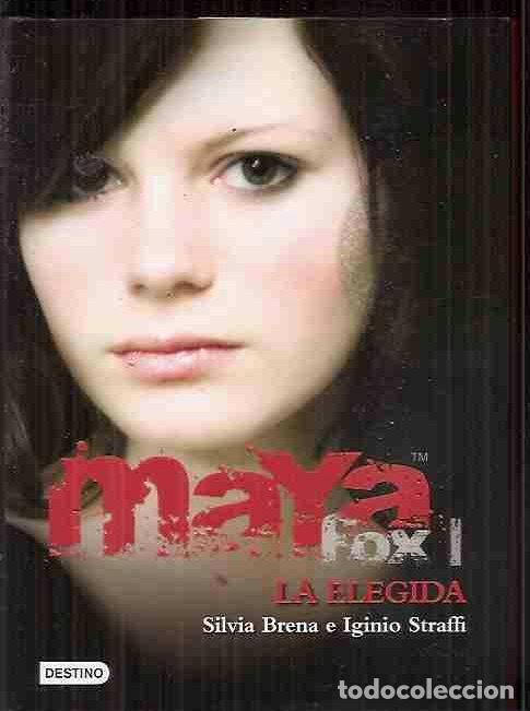 Libros: ELEGIDA - LA. MAYA FOX I - BRENA, SILVIA Y STRAFFI, IGINIO - Foto 1