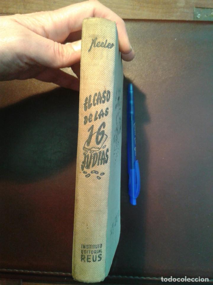 Libros: EL CASO DE LAS 16 JUDIAS. HARRY STEPHEN KEELER - Foto 2
