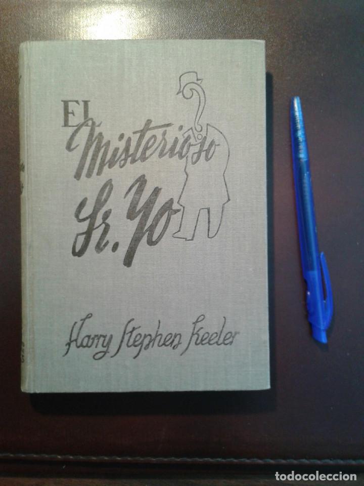 Libros: EL MISTERIOSO SE&Ntilde;OR YO. HARRY STEPHEN KEELER - Foto 1