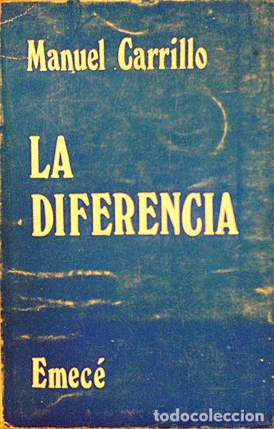 Libros: LA DIFERENCIA - Manuel Carrillo - Foto 1