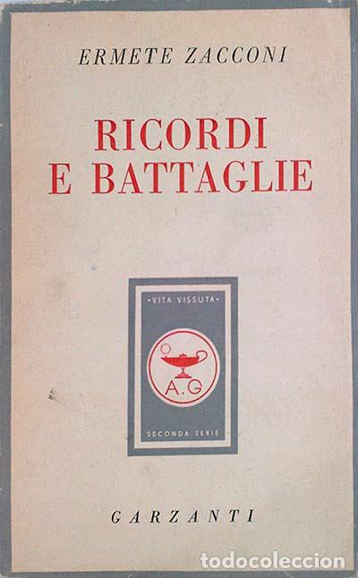 Libros: RICORDI E BATTAGLIE - ERMETE ZACCONI - Foto 1