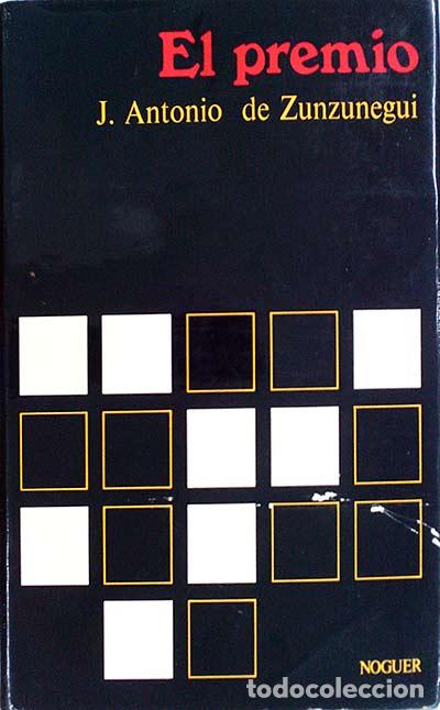Libros: EL PREMIO - DE ZUNZUNEGUI, J. ANTONIO - Foto 1