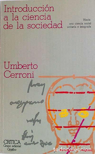 Libros: Introducci&oacute;n a la ciencia de la sociedad - Cerroni, Umberto - Foto 1