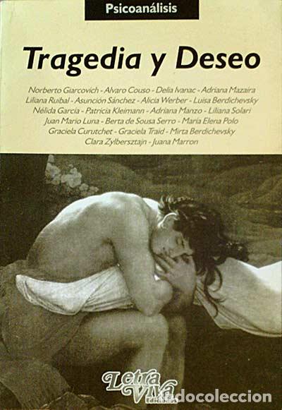 Libros: Tragedia y deseo - Varios - Foto 1