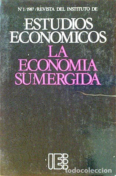 Libros: La econom&iacute;a sumergida - Varios - Foto 1