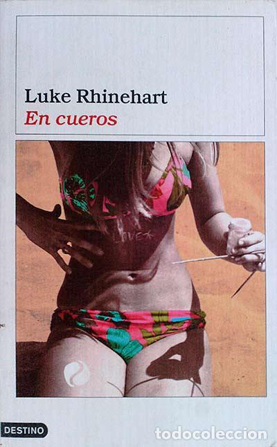 Libros: En cueros - Rhinehart, Luke - Foto 1