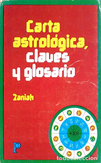 Libros: CARTA ASTROLOGICA - ZANIAH - Foto 1