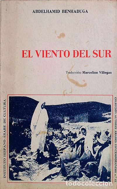 Libros: El viento del sur - Benhaduga, Abdelhamid - Foto 1