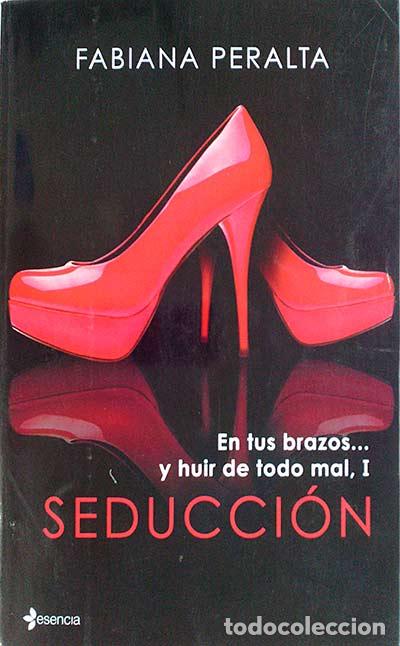 Libros: Seducci&oacute;n - Peralta, Fabiana - Foto 1
