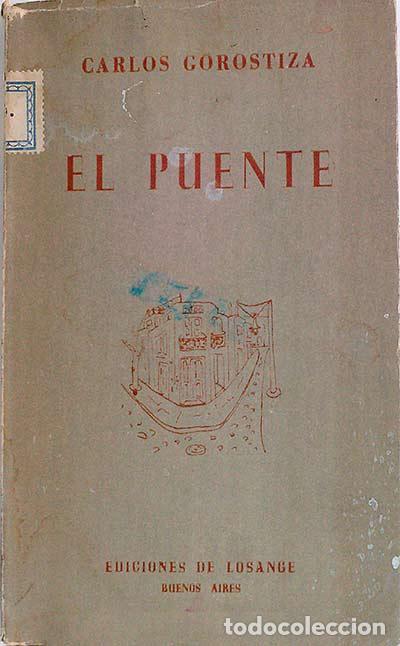 Libros: El puente - Gorostiza, Carlos - Foto 1