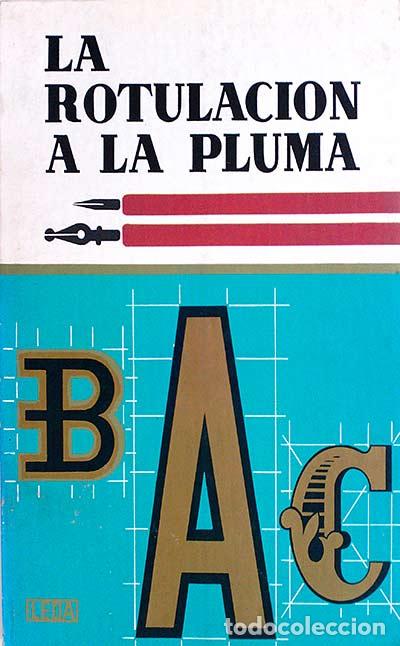 Libros: La rotulaci&oacute;n a la pluma - VVAA - Foto 1