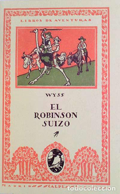 Libros: EL ROBINS&Oacute;N SUIZO - J. R. WYSS - Foto 1