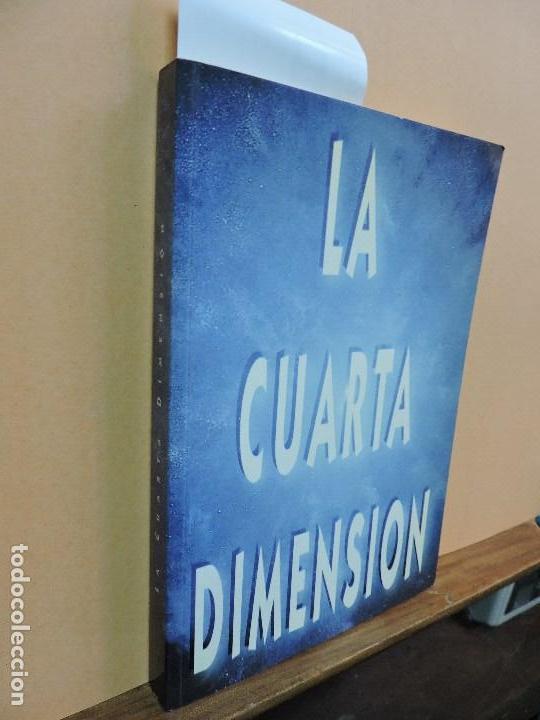 Libros: La Cuarta Dimensi&oacute;n. El Escriba del Tao. Madrid 1996 - Foto 1