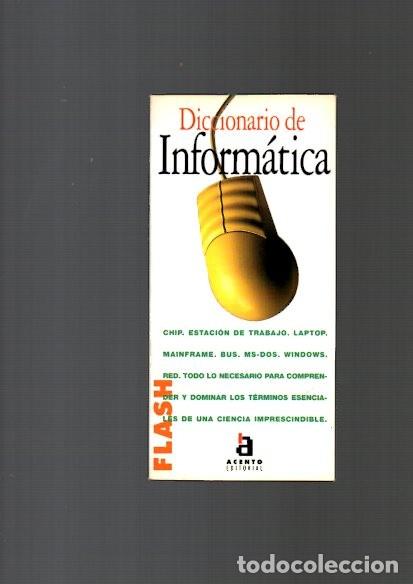 Libros: DICCIONARIO DE INFORM&Aacute;TICA - ACENTO EDITORIAL 1995 - Foto 1