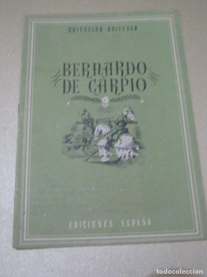 Libros: COLECCION UNIVERSO EDICIONES ESPA&Ntilde;A BERNARDO DE CARPIO - Foto 1