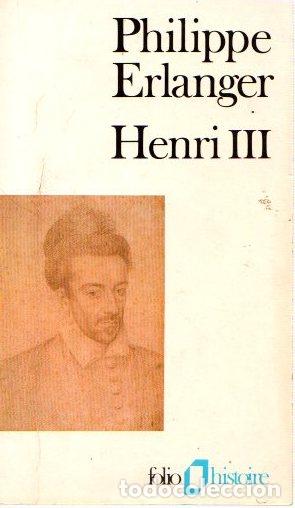 Libros: Henri III - Erlanger, Philippe - Foto 1
