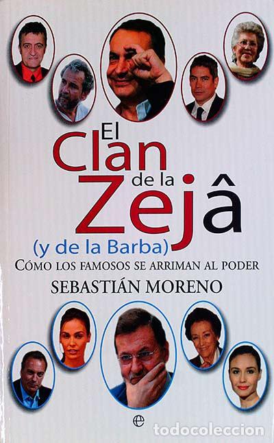 Libros: El clan de la zeja y de la barba - Sebasti&aacute;n Moreno. - Foto 1
