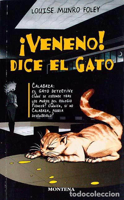 Libros: &iexcl;Veneno! dice el gato - Louise Munro Foley - Foto 1