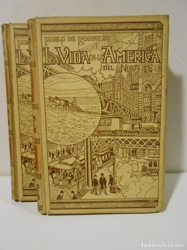 Libros: Rousiers, Pablo de.- - La Vida en la Am&eacute;rica del Norte. - Foto 1