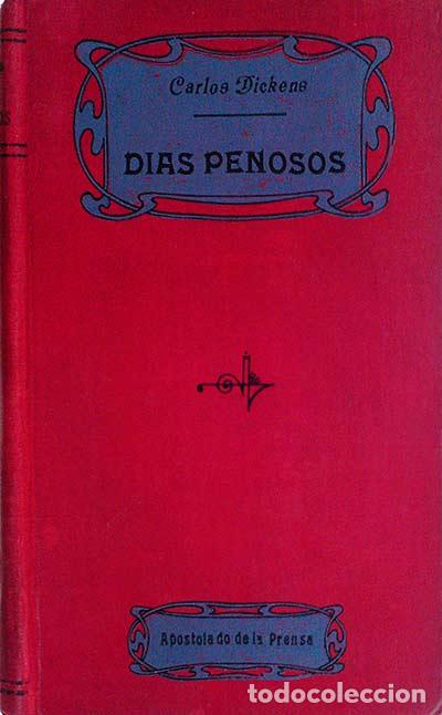 Libros: D&iacute;as penosos - Carlos Dickens - Foto 1