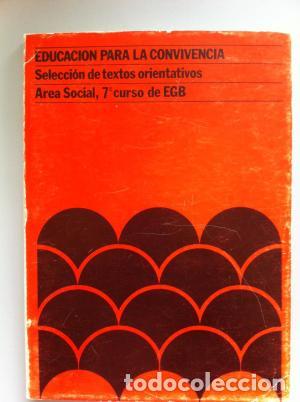 Libros: EDUCACION PARA LA CONVIVENCIA 7&ordm; EGB - An&oacute;nimo - Foto 1