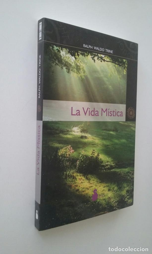 Libros: LA VIDA MISTICA - RALPH WALDO TRINE - Foto 2