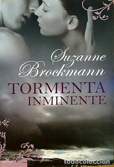 Libros: Tormenta inminente - Brockmann, Suzane - Foto 1