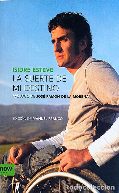 Libros: La suerte de mi destino - Isidre Esteve - Foto 1