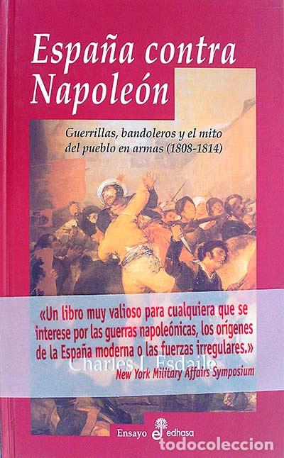 Libros: Espa&ntilde;a contra Napole&oacute;n - Esdaile, Charles J. - Foto 1